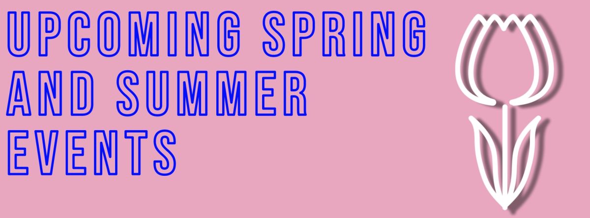 Upcoming+Events+for+Spring+and+Summer+Time%21